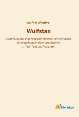 Book Wulfstan Arthur Napier