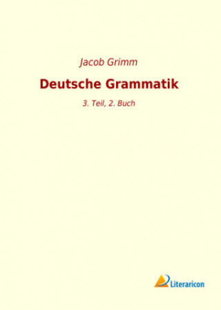 Книга Deutsche Grammatik Jacob Grimm