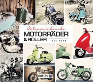 Książka Österreichische Motorräder & Roller bis 1980 Hubert Krenn