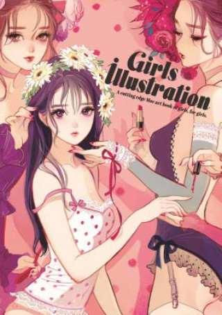 Kniha Girls Illustration Various Artists