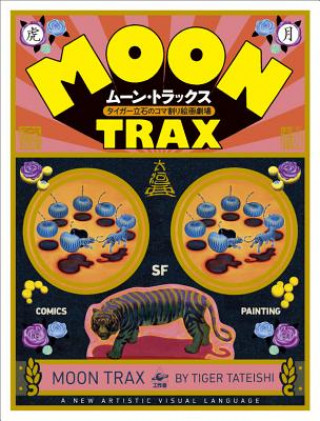 Kniha Moontrax Tiger Tateishi