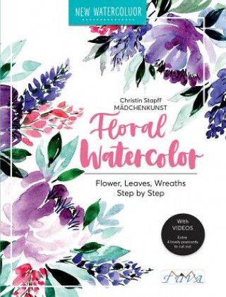 Könyv Floral Watercolour Christin Stapff Madchenkunst