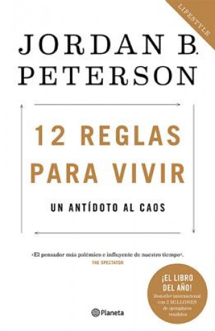Knjiga 12 Reglas Para Vivir: Un Antídoto Al Caos Jordan Peterson