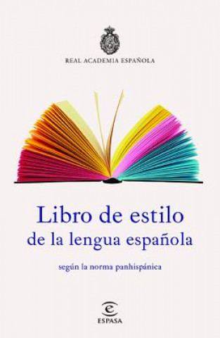 Book Libro de Estilo de la Lengua Espaaola Real Academia Es Real Academia Espanola