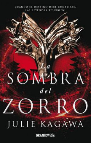 Kniha La Sombra del Zorro Julie Kagawa