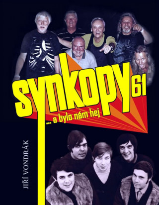 Book Synkopy 61 … a bylo nám hej Jiří Vondrák