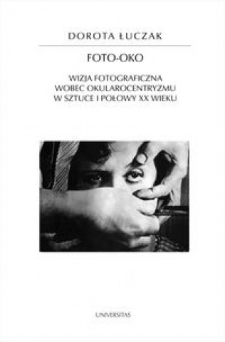 Книга Foto-oko Łuczak Dorota