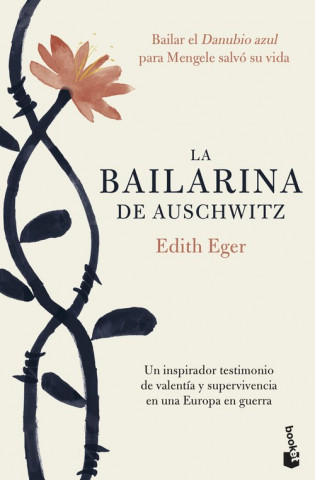 Kniha LA BAILARINA DE AUSCHWITZ EDITH EGER