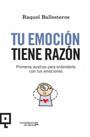 Livre TU EMOCIÓN TIENE RAZÓN RAQUEL BALLESTEROS CABOS