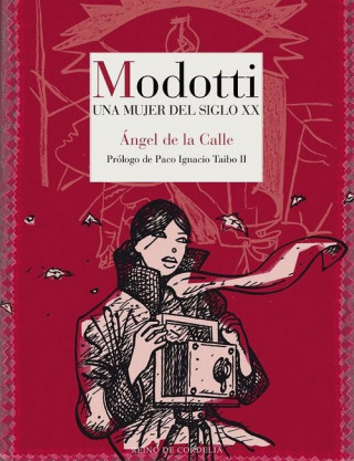 Книга MODOTTI ANGEL DE LA CALLE