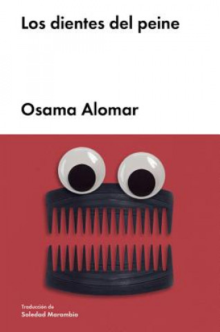 Kniha Los Dientes del Peine Osama Alomar