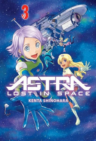 Kniha ASTRA:LOST IN SPACE 3 KENTA SHINOHARA