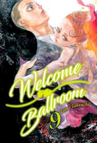 Buch WELCOME TO THE BALLROOM 9 TOMO TAKEUCHI