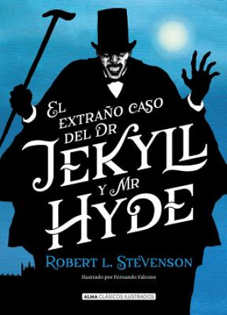 Книга El Extra?o Caso de Dr. Jekyll Y Mr. Hyde Robert L. Stevenson