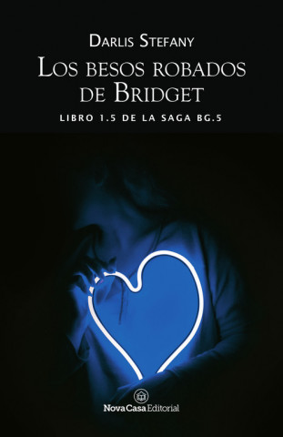 Книга Los besos robados de Bridget STEFANY DARLIS