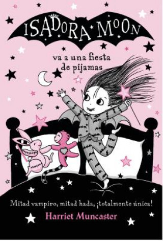 Книга Isadora Moon Va A una Fiesta de Pijamas Harriet Muncaster