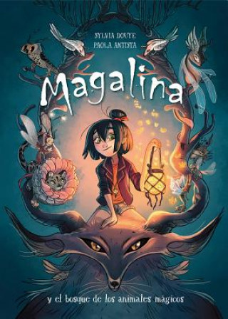 Könyv Magalina y el Bosque de los Animales Mágicos Sylvia Douye