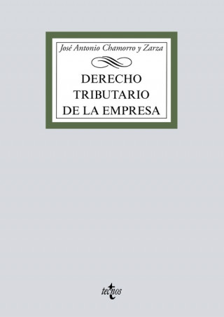 Книга DERECHO TRIBUTARIO DE LA EMPRESA JOSE ANTONIO CHAMORRO Y ZARZA