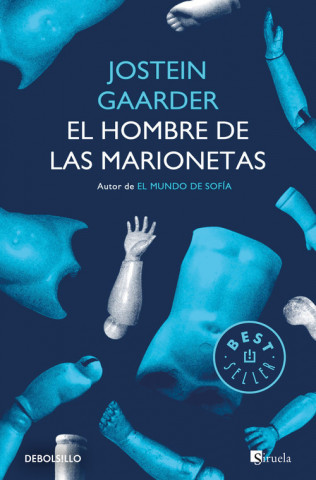 Kniha EL HOMBRE DE LAS MARIONETAS JOSTEIN GAARDNER
