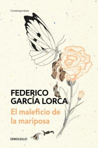 Kniha El Maleficio de la Mariposa / The Butterfly's Evil Spell Federico Garcia Lorca