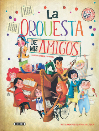 Kniha LA ORQUESTA DE MIS AMIGOS 