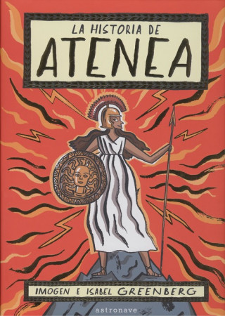 Knjiga LA HISTORIA DE ATENEA IMOGEN GREENBERG