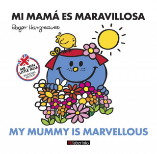 Könyv MI MAMÁ ES MARAVILLOSA/MY MUMMY IS MARVELLOUS ROGER HANGRAVES