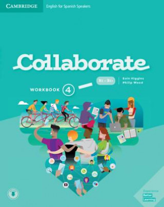 Carte Collaborate Level 4 Workbook English for Spanish Speakers Eoin Higgins