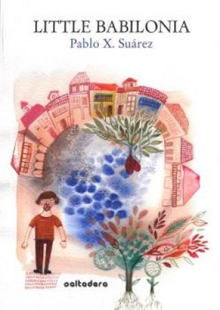 Книга LITTLE BABILONIA PABLO X. SUAREZ FERNANDEZ