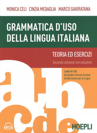 Kniha Grammatica d'uso della lingua italiana Monica Celi
