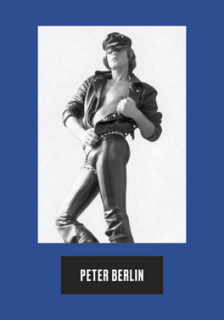 Kniha Peter Berlin: Icon Peter Berlin