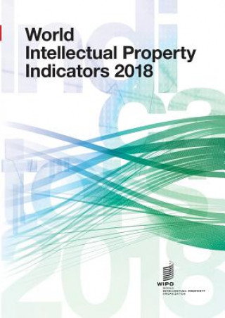 Książka World Intellectual Property Indicators - 2018 WIPO