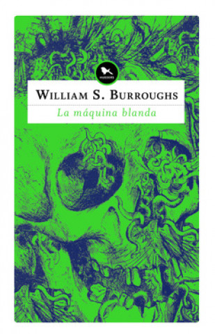 Könyv La maquina blanda WILLIAM S. BURRGOUGHS