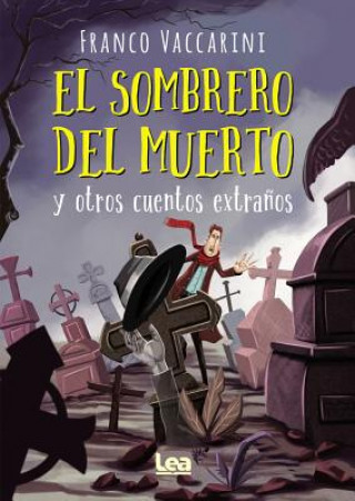 Könyv El Sombrero del Muerto Y Otros Cuentos Extra?os Franco Vaccarini