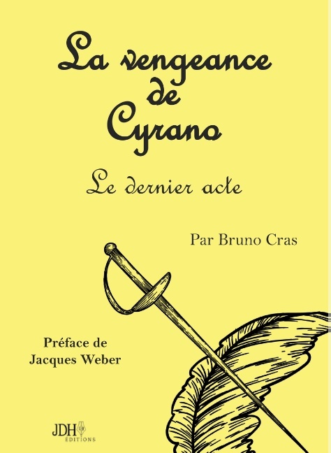 Kniha La vengeance de Cyrano Bruno Cras