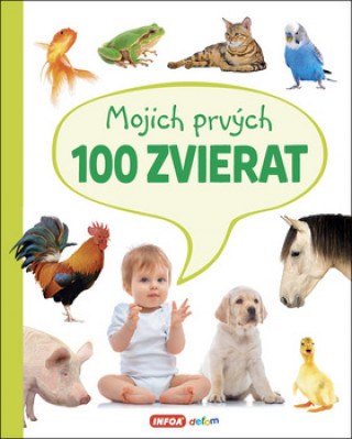 Könyv Mojich prvých 100 zvierat 