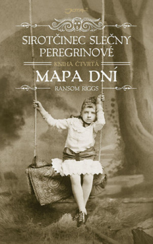 Книга Sirotčinec slečny Peregrinové Mapa dní Ransom Riggs