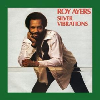 Audio Silver Vibrations Roy Ayers