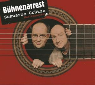 Audio Bühnenarrest Musikkabarett Schwarze Grütze