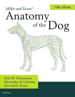 Książka Miller's Anatomy of the Dog John W. Hermanson