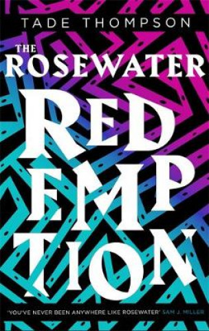 Książka Rosewater Redemption Tade Thompson