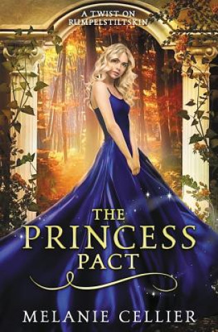 Knjiga Princess Pact Melanie Cellier