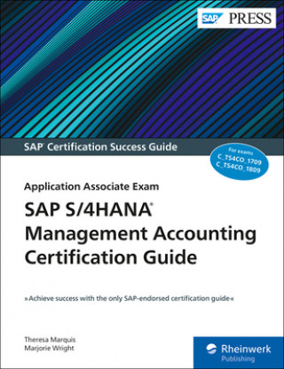 Könyv SAP S/4HANA Management Accounting Certification Guide Theresa Marquis