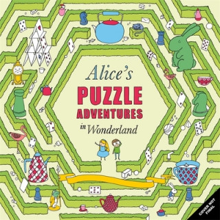 Kniha Alice in Wonderland: A Puzzle Adventure 