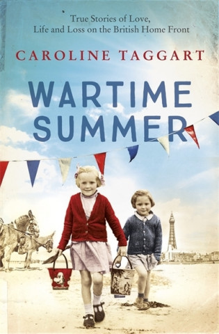 Kniha Wartime Summer Caroline Taggart