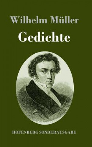 Livre Gedichte Wilhelm Müller