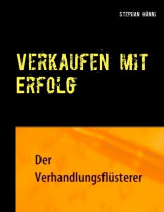 Book Verkaufen mit Erfolg Stephan Hänni