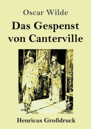 Kniha Gespenst von Canterville (Grossdruck) Oscar Wilde