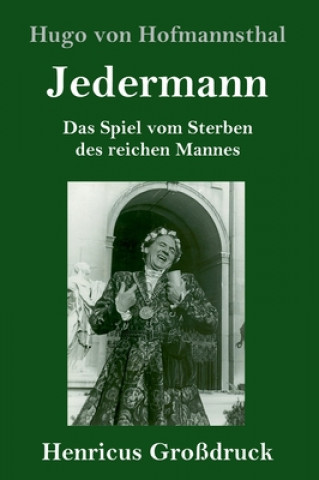 Könyv Jedermann (Grossdruck) Hugo Von Hofmannsthal