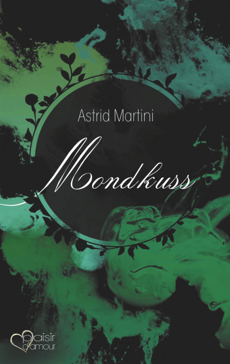 Knjiga Mondkuss Astrid Martini